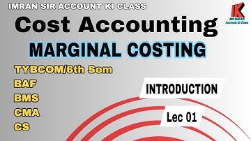 #1 Marginal Costing TYBCOM SEM 6 | Cost accounting | BAF | BMS
