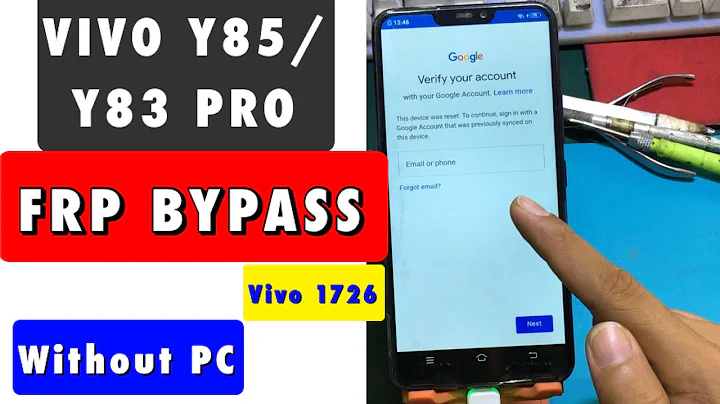 Vivo 1726 Y83 Pro | Y85 FRP Bypass Without PC