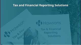 Tax and Financial Reporting Solutions by Hawsons Chartered Accountants 48 views 1 year ago 1 minute, 1 second