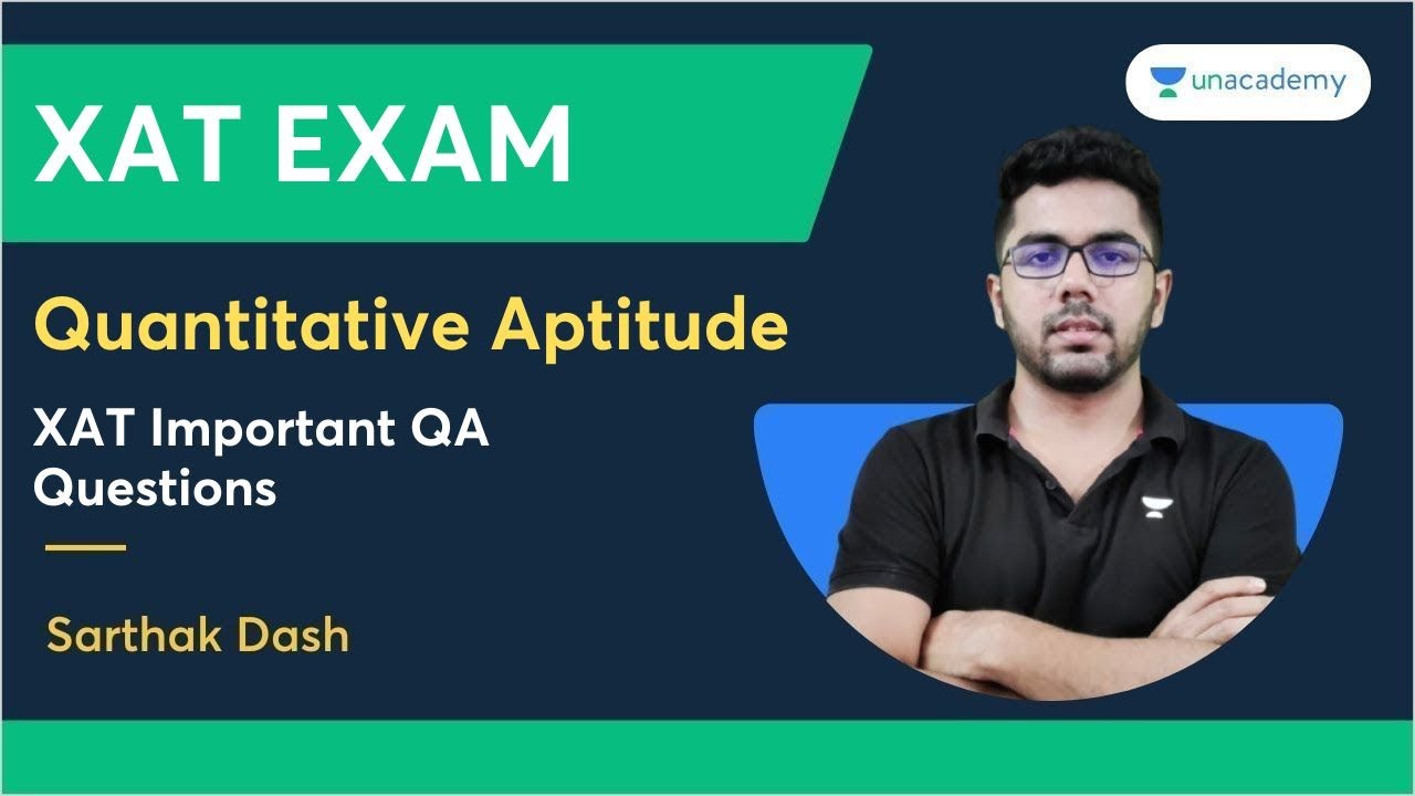 XAT Important QA Questions | Quantitative Aptitude | Part - 5 | Sarthak ...