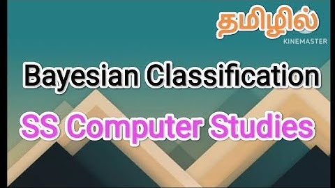 Statistical Based Algorithm | Bayesian Classification| data mining and machine learning in tamil