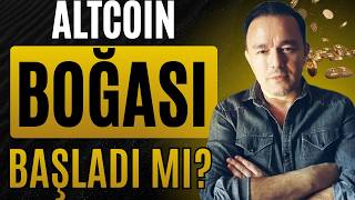 Bitcoin ve Altcoinler İçin Boğa Sezonu Başladı mı? | Piyasa & Yatırım Analizi