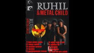RUHIL & METAL CHILD(FULL ALBUM) ijambota