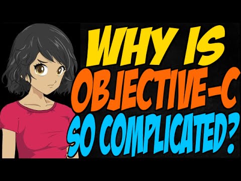 Why is Objective-C So Complicated?