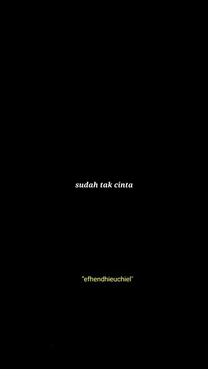 story wa sudah tak cinta cover ziell ferdian viral terbaru 2022.