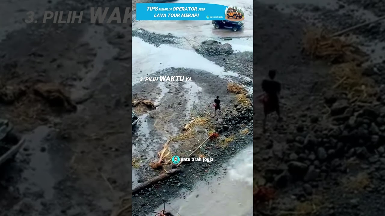 TIPS WISATA LAVA TOUR MERAPI