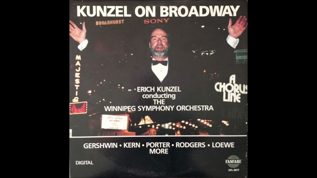 Erich Kunzel Conducting The Winnipeg Symphony Orchestra – Kunzel On Broadway