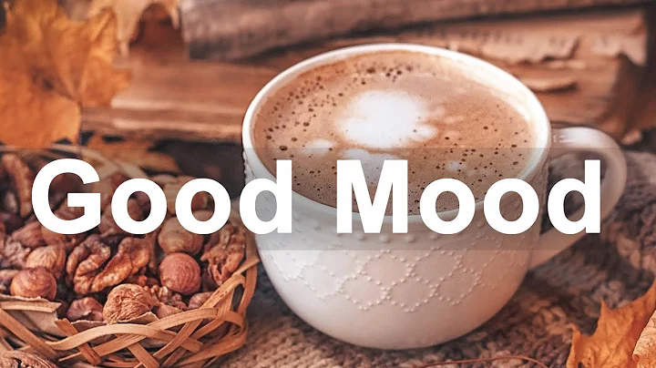 Permanent Link to Good Mood November Jazz – Happy Coffee Time Jazz and Bossa Nova Music for Autumn
