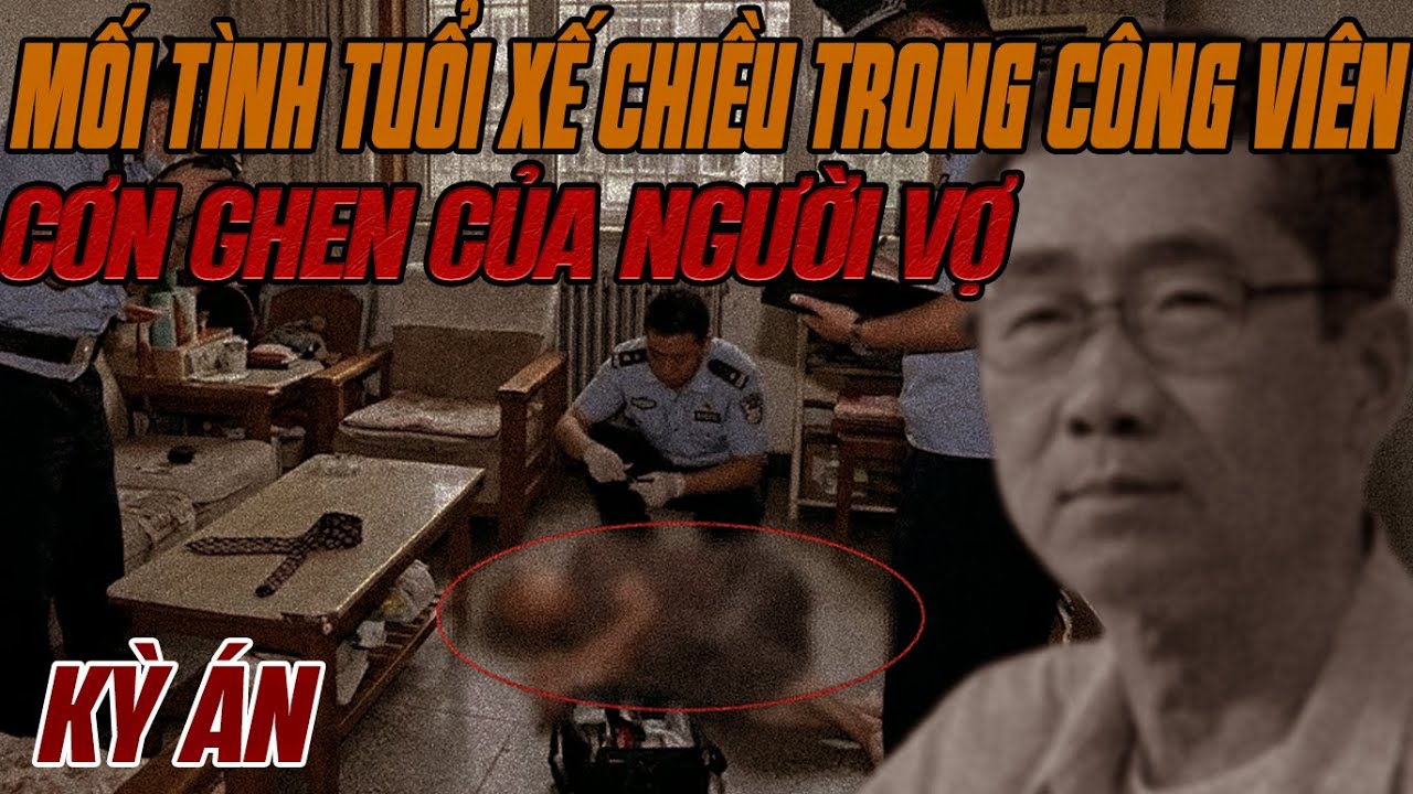 Kỳ Án Trung Quốc: Sự Sụp Đổ Của Một Gia Đình Kiểu Mẫu
