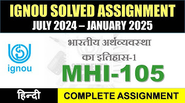 MHI 105 Solved Assignment 2024-25 || mhi-105 solved assignment in Hindi || July 2024 to Jan 2025