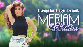 Kumpulan Lagu Terbaik Meriam Bellina