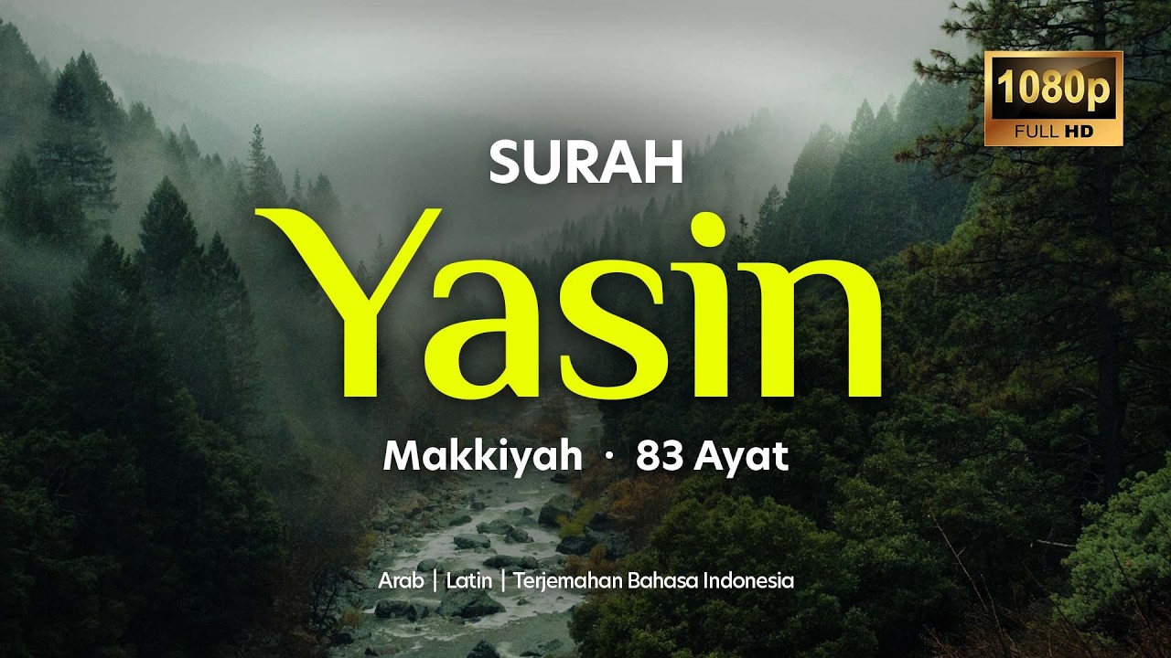 Surah Yasin 83 Ayat Full | Murrotal Al-Qur'an Merdu dan Menenangkan Hati