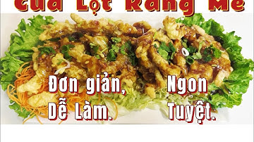 Chế biến Cua Lột Sốt Me ( How To Make Softshell Crab With Tamarind Sauce)