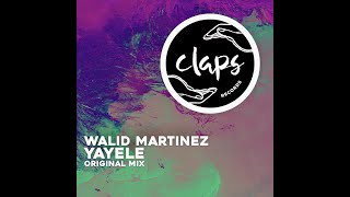 Walid Martinez  Yayele original Mix afro House