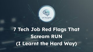 7 Tech Job Red Flags That Scream RUN (I Learnt the Hard Way)
