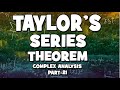 Taylor&#39;s Series Theorem (Complex analysis part 21) by mathOgenius