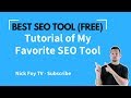 Best FREE SEO Tool to Help You Outrank Websites for Google Search