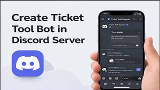 How To Create Ticket Tool Bot On Discord Server (2026)