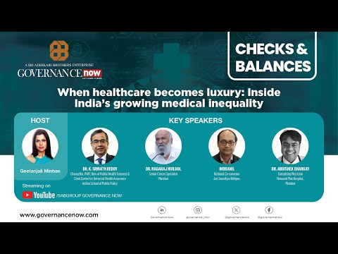Checks & Balances | Healthcare becomes luxury: Inside India’s growing medical inequality
