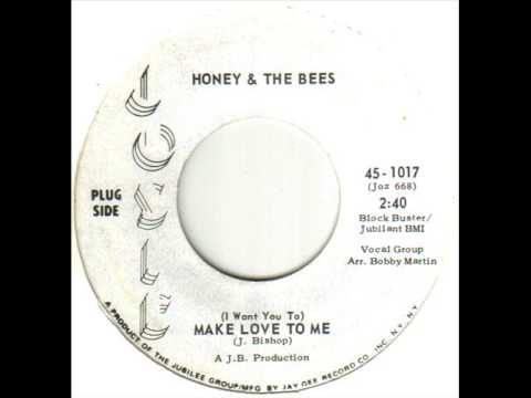 Honey & The Bees I Want You To Make Love To Me