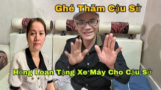 Hồng Loan Ghé Thăm Nhà Trọ Cậu Sử Tặng Xe Máy Mới Giúp Đỡ Cuộc Sống Được Tốt Hơn