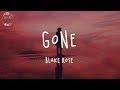 Blake rose  gone lyric