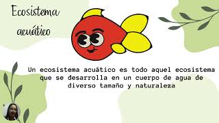 TEMA 5: LOS ECOSISTEMAS por María Villarroel
