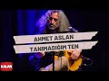 Ahmet aslan  tanmadm ten i rzgar ve zaman  2010 kalan mzik 