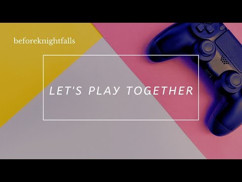 ASMR: let's play together