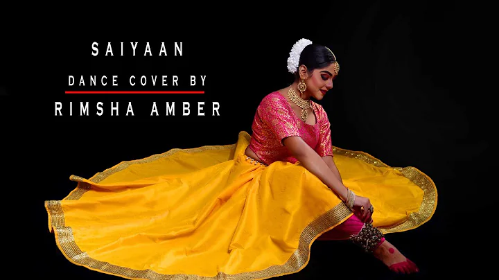 SAIYAAN-KAILASH KHER | DANCE COVER BY-RIMSHA AMBER | SHOOT BY 3RD EYE STUDIO