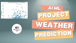 Weather Prediction | AI ML | Project