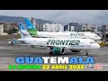 Aeropuerto La Aurora Guatemala ✈ Trafico Aéreo 22 ABRIL 2022