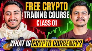 Crypto Trading Free Crash Course for Beginners | What is Cryptocurrency? (Class 01) | Full Guide2026