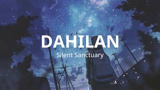 Dahilan - Silent Sanctuary (Lyrics) chords