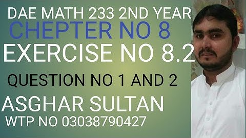 dae  math 233 2nd year chapter no 8 exercise no 8.2 Question no 1 and 2