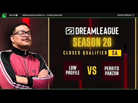 DreamLeague S26 | Low Profile x Perrito Panzon | Closed Qualifiers | Dota 2