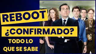 NUEVA SERIE DE THE OFFICE?  ESTO SE SABE DEL REBOOT