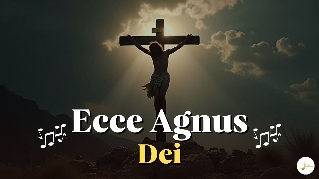 Ecce Agnus Dei | Latim
