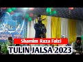 Tulin jalsa 2023  shamim raza faizi  gausul wara conference