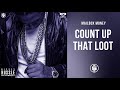 Count Up That Loot -  Nipsey Hussle (Mailbox Money)
