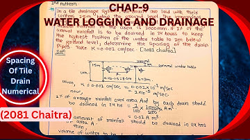 Chap-9 | Water Logging And Drainage | Irrigation | Closed Tile drain Numerical|IOE| TU| 2081 Chaitra