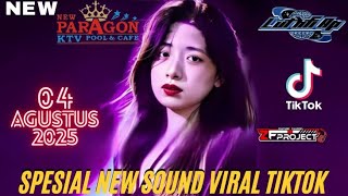 Spesial New Sound Viral Tiktok Dj Luthfi Ap New Paragon 4 Agustus 2025