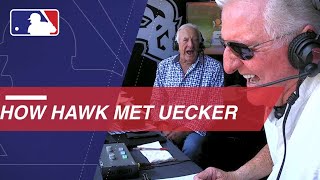 Bob Uecker and Ken 'Hawk' Harrelson swap stories in the booth