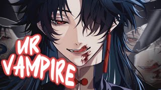 Nightcore - Ur Vampire