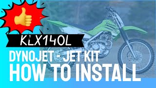 Kawasaki KLX140L Jet kit install