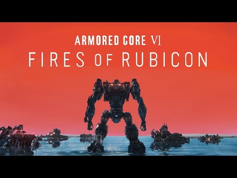 Видео: Я познал ARMORED CORE Vl FIRES OF RUBICON и у меня есть мысли