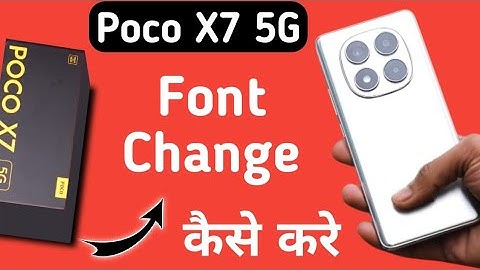 Poco X7 5G font change kaise kare, how to download and set unique font style in poco, change text st