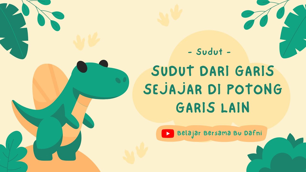 Sudut - Sudut dari Garis Sejajar di Potong Garis Lain