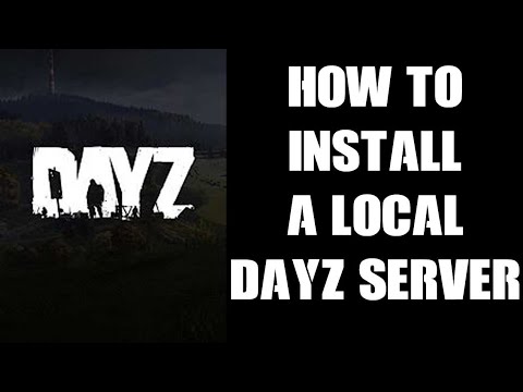 dayz standalone server  New  Hướng dẫn: Cách cài đặt máy chủ cục bộ trên PC của bạn để thử nghiệm \u0026 thử nghiệm DayZ \u0026 Mod một người chơi