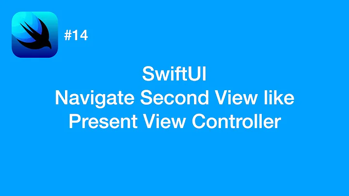 How to Navigate Second View like Present View Controller - SwiftUI #14 - iOS Programming
